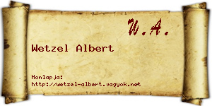 Wetzel Albert névjegykártya